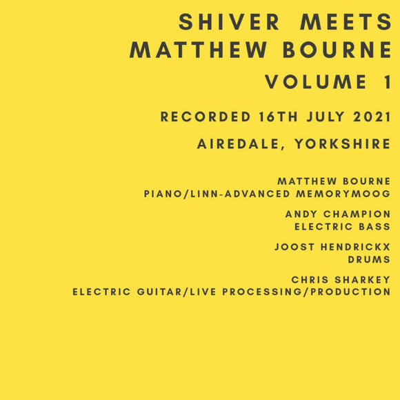 Shiver & Matthew Bourne - Shiver Meets Matthew Bourne Volume 1 [CD]