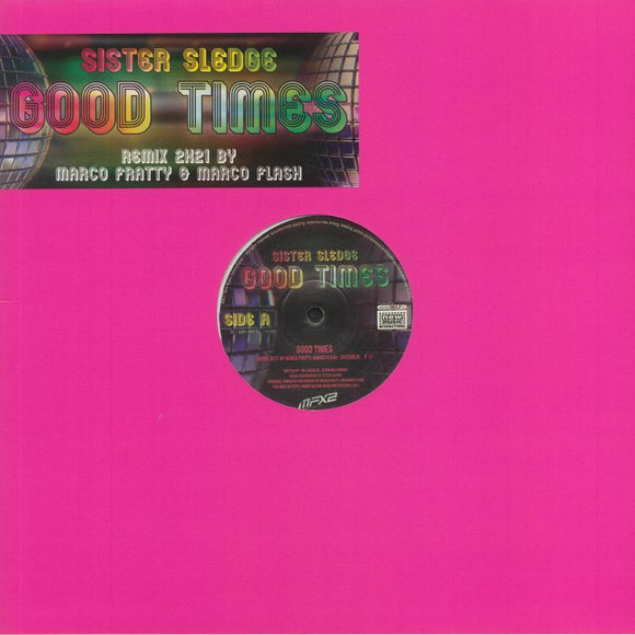 SISTER SLEDGE - Good Times (remixes)