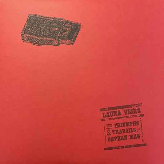 LAURA VEIRS - TRIUMPHS AND TRAVAILS OF O