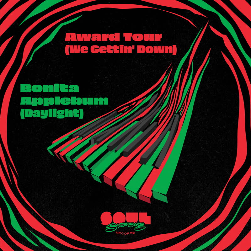Soul Supreme - Award Tour (We Gettin' Down) / Bonita Applebum [Daylight]