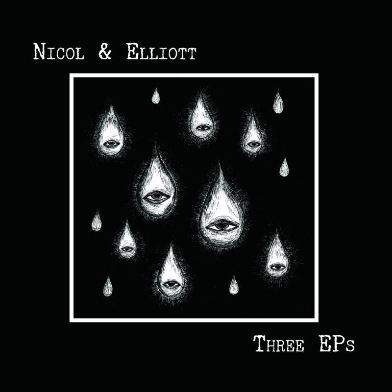 Nicol & Elliott - Three EPs