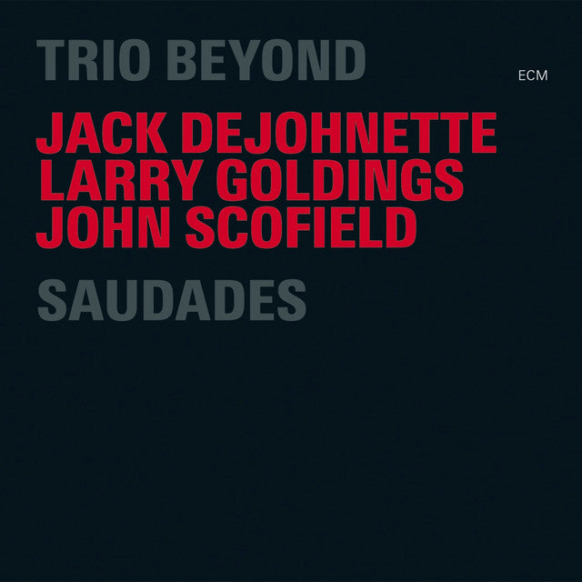 Trio Beyond - Saudades [2CD]