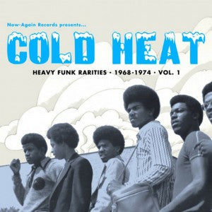 Various Artists - Cold Heat: Heavy Funk Rarities 1968-1974