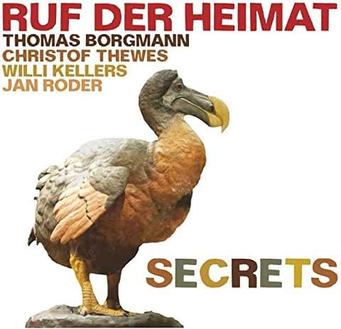 Thomas Borgmann, Christof Thewes, Jan Roder, Willi Kellers - Ruf Der Heimat - Secrets [CD]