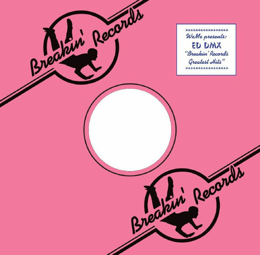 Ed DMX - Breakin'Records Greatest Hits