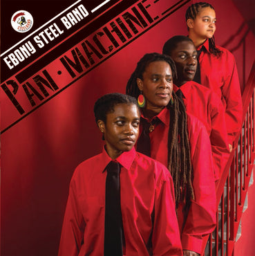 EBONY STEEL BAND - Pan Machine [Clear Vinyl]