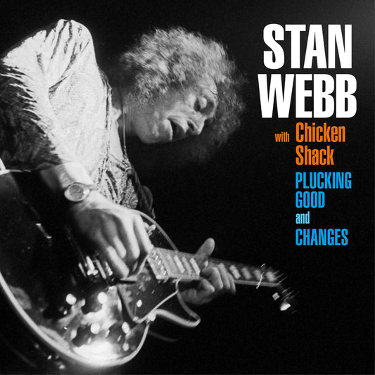 Stan Webb - Changes Plucking Good [2CD]