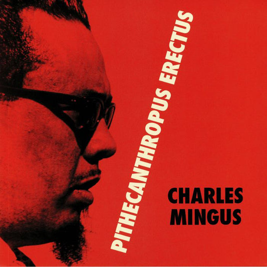CHARLES MINGUS - PITHECANTHROPUS ERECTUS (MAUVE VINYL)