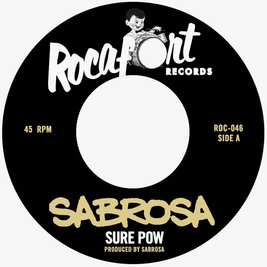 Sabrosa - Sure Pow / Tangerine Shot