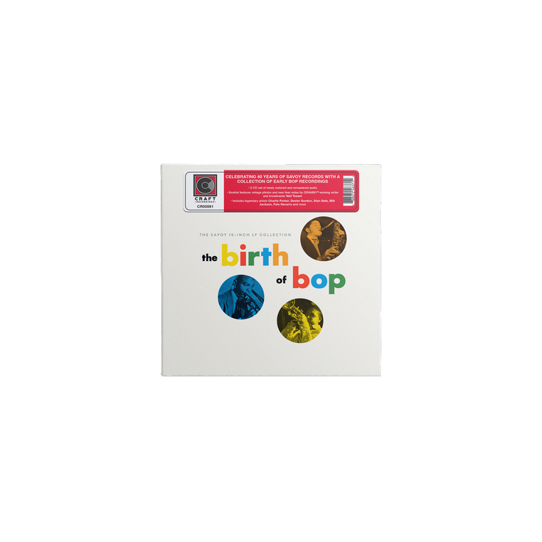 Various Artists - The Birth Of Bop: The Savoy 10-Inch LP Collection [2CD]