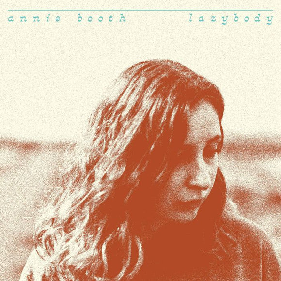 Annie Booth - Lazybody [Turquoise Vinyl]