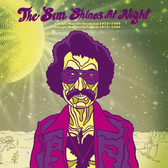 Various Artists - The Sun Shines at Night – Giorgio Moroder in Finnish 1972–1989