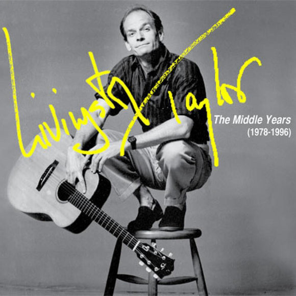 Livingston Taylor - The Middle Years (1978-1996)