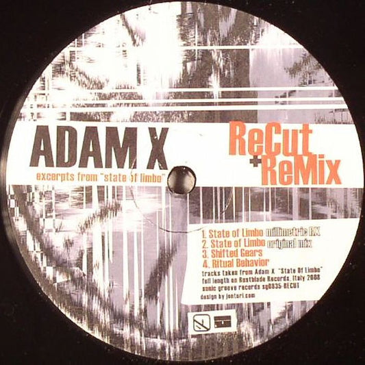 Adam X ‎– Excerpts From "State Of Limbo" - Recut