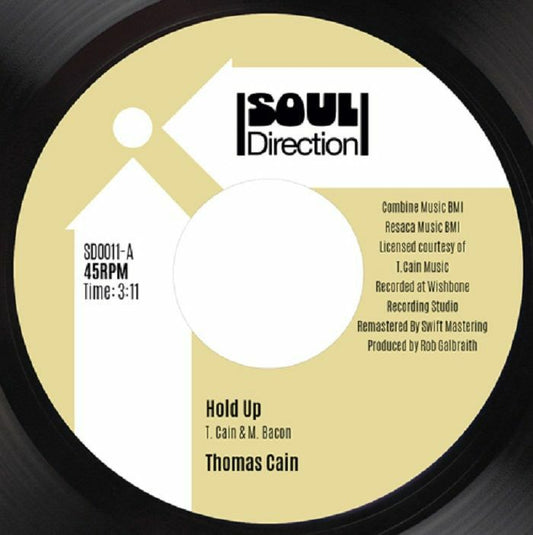 Thomas Cain - Hold Up / Try My Love
