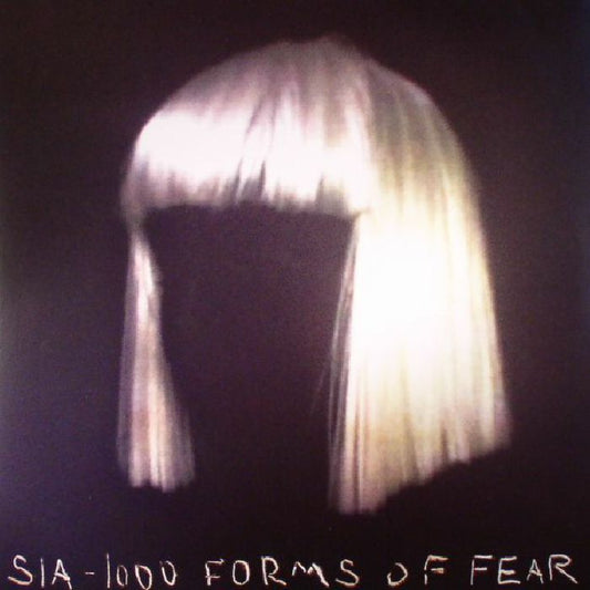 Sia - 1000 Forms Of Fear