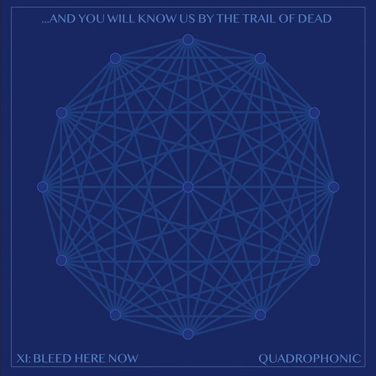 ...And You Will Know Us By the Trail of Dead - XI: BLEED HERE NOW (Standard CD Jewelcase)