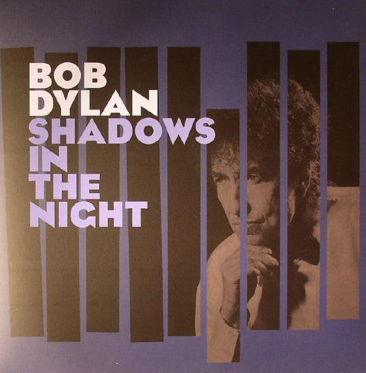 Bob Dylan - Shadows in the Night