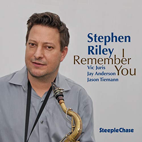 Stephen Riley - I Remember You