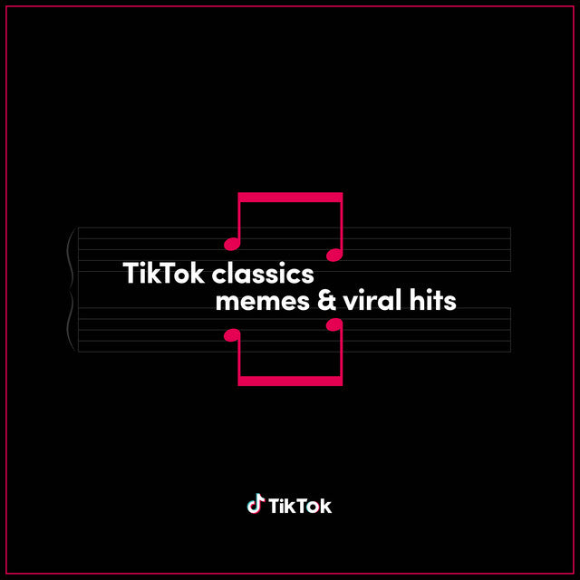 Various Artists - TikTok Classics – memes & viral hits