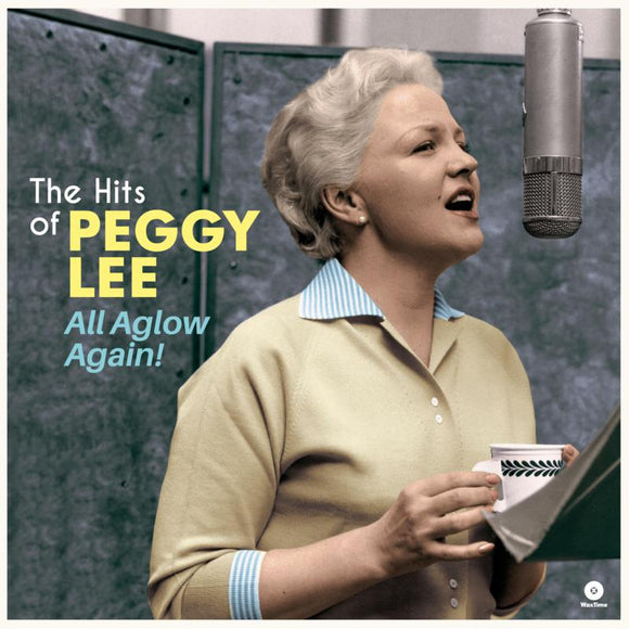 Peggy Lee - All Aglow Again - The Hits of Peggy Lee