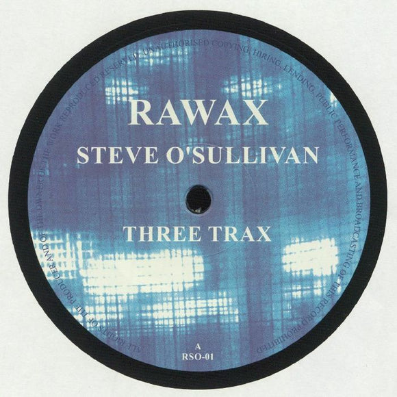 Steve O'Sullivan - Three Trax
