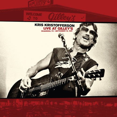 Kris Kristofferson - Live At Gilleys - Pasadena, TX: September 15, 1981 [Red & White Marbled Vinyl]