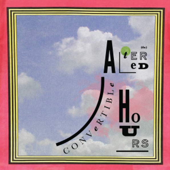 The Altered Hours - Convertible [Sky Blue LP]