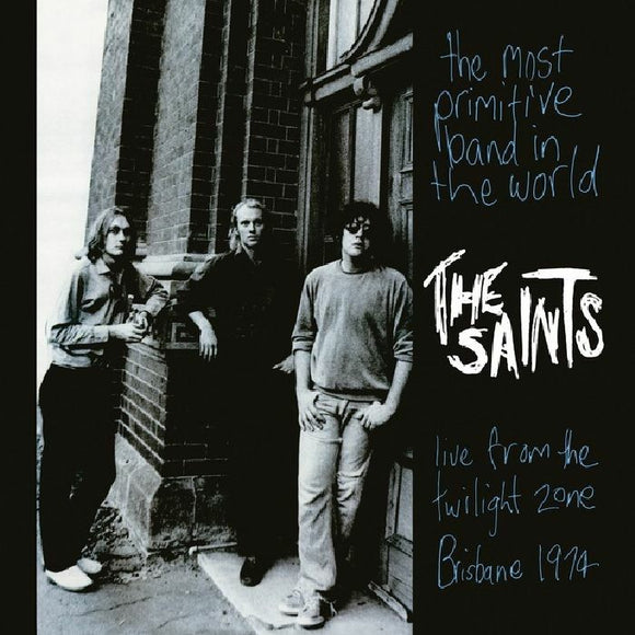 THE SAINTS - The Most Primitive Band In The World (Live From The Twilight Zone, Brisbane 1974) [Pink Vinyl]
