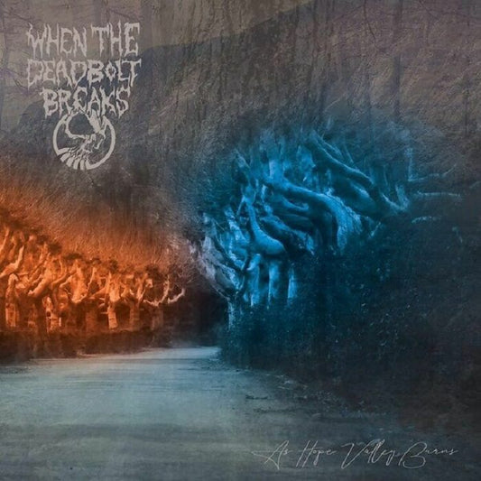 When The Deadbolt Breaks - As Hope Valley Burns [CD]