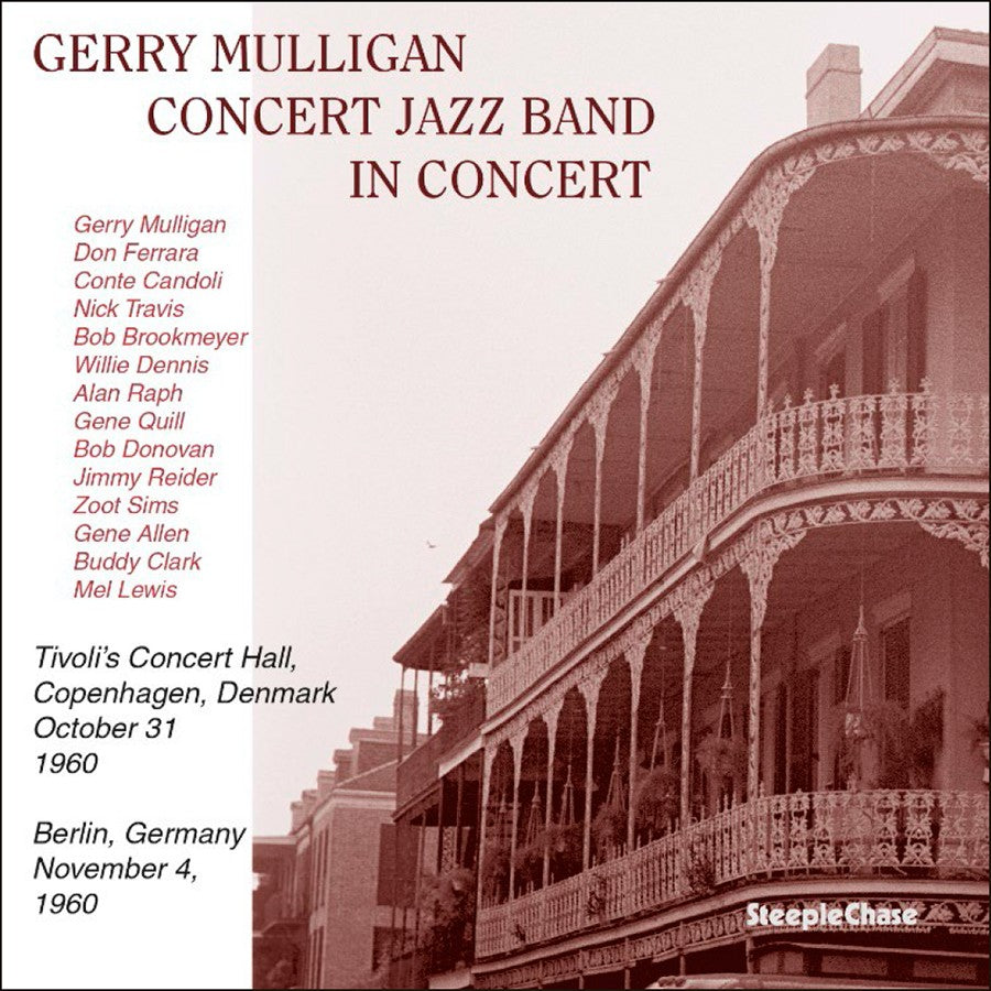 Gerry Mulligan Concert Jazz Band - In Concert 1960 [CD]