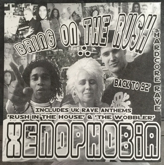 XENOPHOBIA - BRING ON THE RUSH