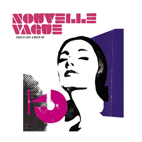 Nouvelle Vague - This Is Not A Best Of [CD]
