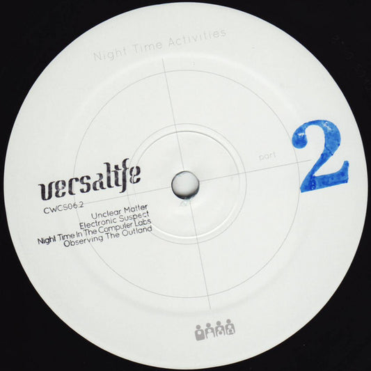 Versalife - Night Time Activities pt.2