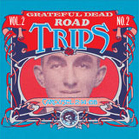 Grateful Dead - Road Trips Vol. 2 No. 2—Carousel 2-14-68 (2-CD Set)