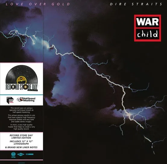 Dire Straits - Love Over Gold (40th Half Speed Master War Child) RSD22