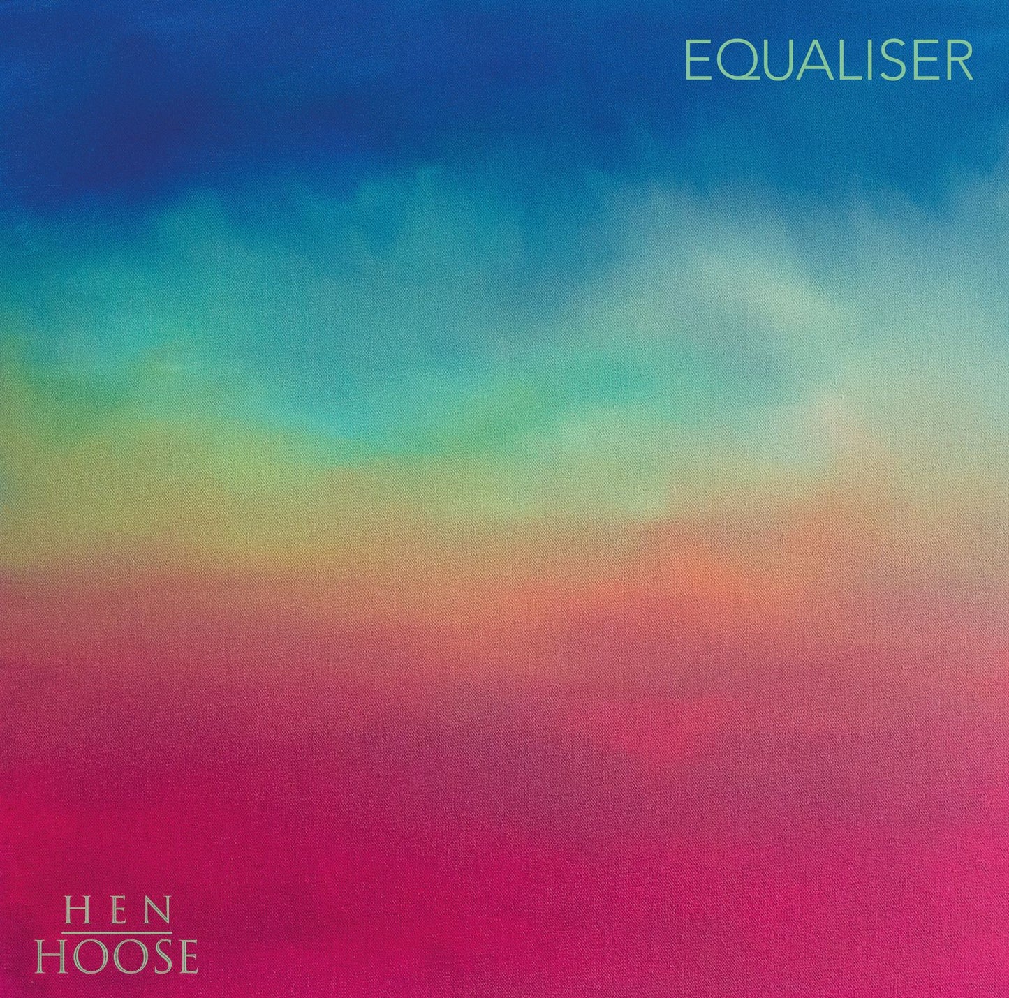 Hen Hoose - Equaliser