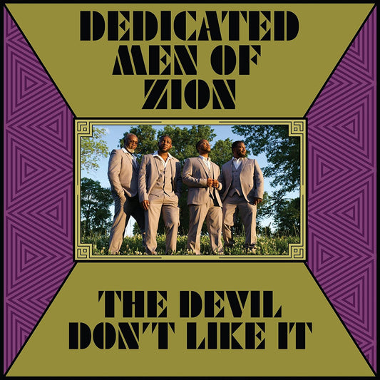 Dedicated Men Of Zion - The Devil Don't Like It [CD]