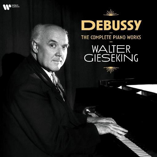 Walter Gieseking - Debussy: Complete Piano Works