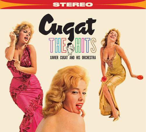 Xavier Cugat & His Orchestra - The Hits
