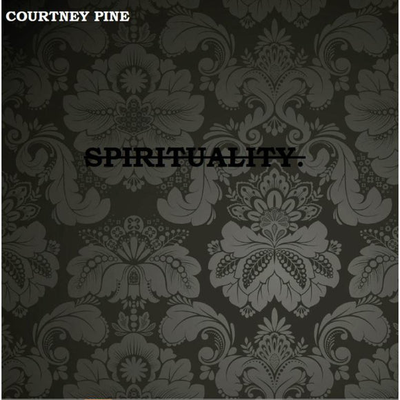 Courtney Pine - Spirituality [CD]