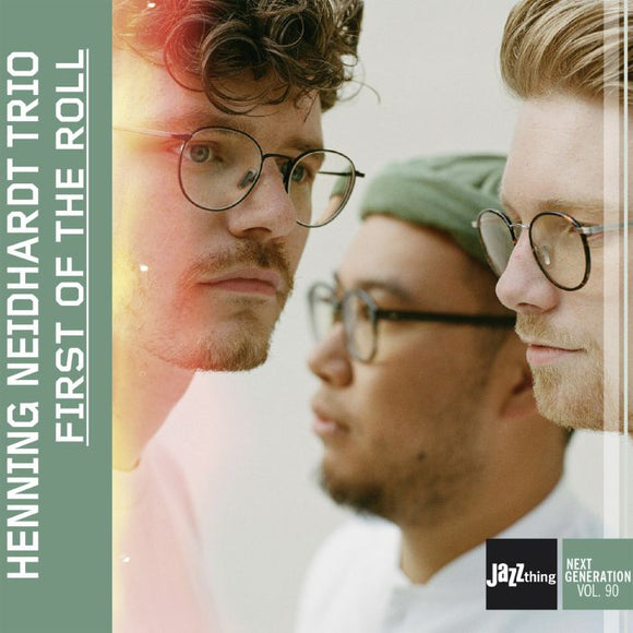 Henning Neidhardt Trio - First On The Roll - JazzThing Next Generation Vol. 90