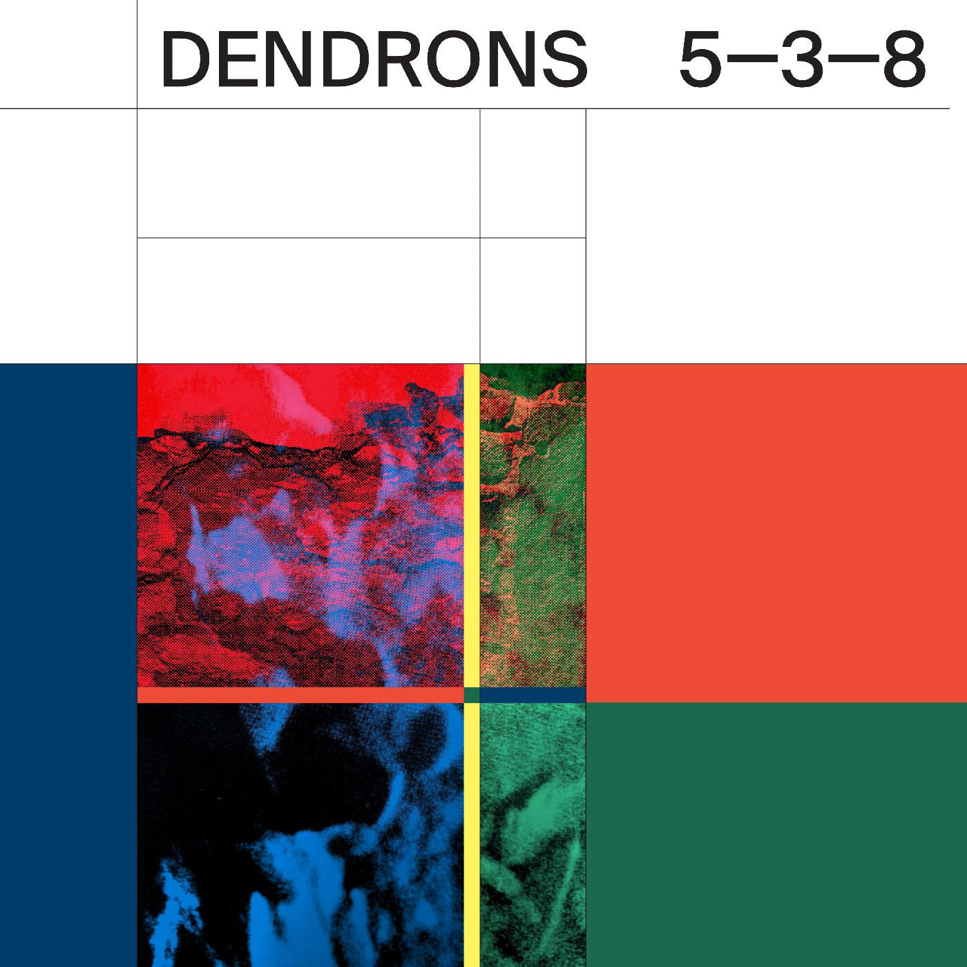 Dendrons - 5-3-8 [LP]