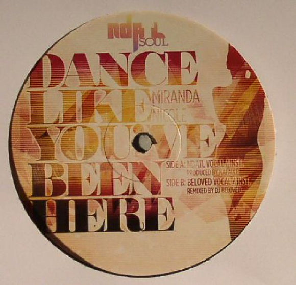Miranda Nicole - Dance Like You Been Here