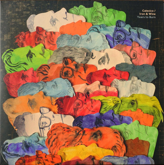 CALEXICO AND IRON & WINE - YEARS TO BURN