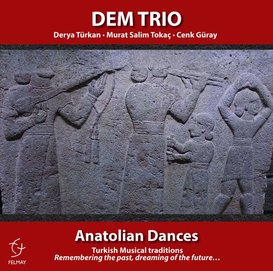 DEM Trio - Anatolian Dances