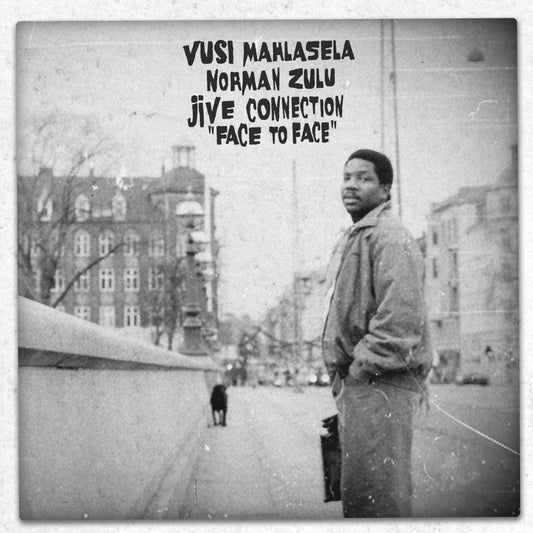 Vusi Mahlasela, Norman Zulu, Jive Connection - Face To Face [LP]