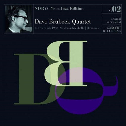 DAVE BRUBECK QUARTET - FEBRUARY 28 1958 HANOVER (LP)