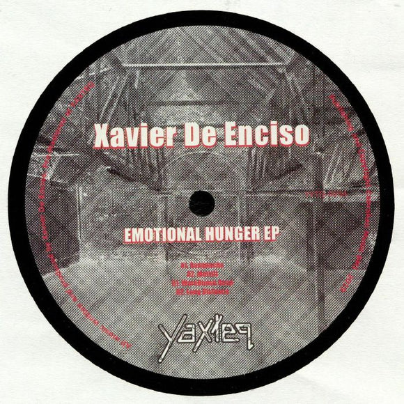 Xavier De Enciso - Emotional Hunger EP
