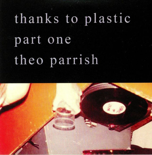 Theo Parrish - Thanks to Plastic [3 CD set]